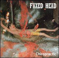 Faxed Head : Chiropractic